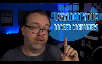 Automatically Start and Stop Containers When You Need Them with Lazytainer