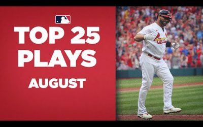 The Top 25 Plays of August!! (Albert Pujols & Aaron Judge chasing records, Shohei Ohtani dominating)