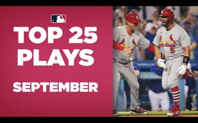 Top 25 Plays of September!! (Albert Pujols, Aaron Judge chase the milestones as the season ends!!)