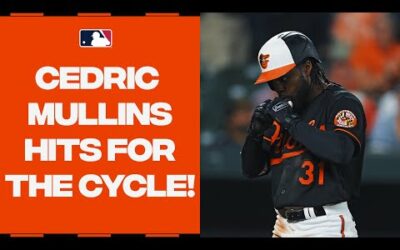 Cedric Mullins completes the CYCLE with a HUGE homer!