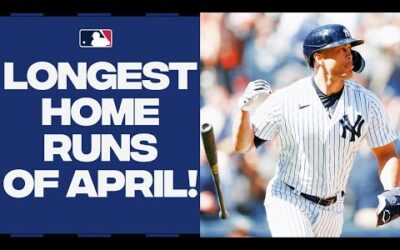 MONSTER home runs from April! (Longest homers of month feat. Giancarlo Stanton, CJ Cron and more!)