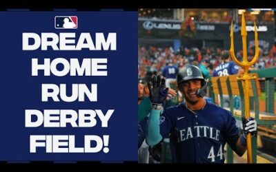 DREAM Home Run Derby field! From Shohei Ohtani to Elly De La Cruz! Who do you want to see compete?!