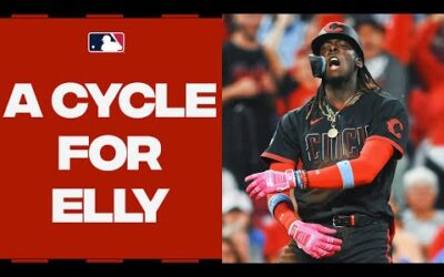 Elly De La Cruz HITS FOR THE CYCLE!