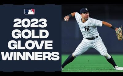 2023 Gold Glove Winners! (The best of the best with the glove)