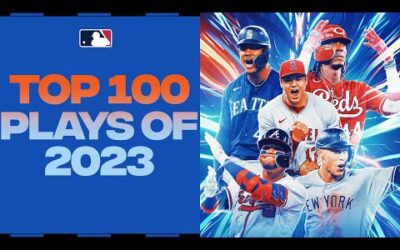 The Top 100 Plays of 2023! | MLB Highlights