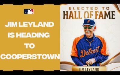 HALL OF FAME bound! Jim Leyland elected into Cooperstown! (Greatest managerial moments)