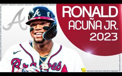 HISTORY! | Ronald Acuña Jr. Full 2023 Highlights