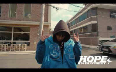 ‘HOPE ON THE STREET’ DOCU SERIES Dance Highlight (full ver.)