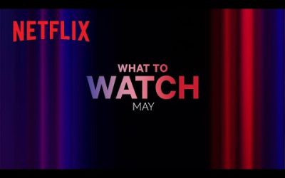New on Netflix Canada | May 2024