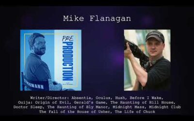 Mike Flanagan – Pre-Production Podcast