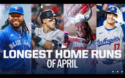 The LONGEST home runs in April! (Shohei Ohtani, Aaron Judge, Elly De La Cruz and more!)