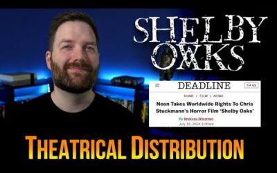 Shelby Oaks Has a Distributor!