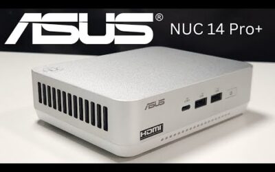 ASUS NUC 14 Pro+: Is This Mini PC Worth the Price?