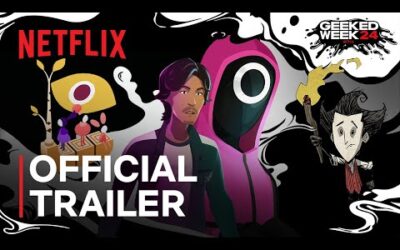 Geeked Week | New Game Announcements | Netflix