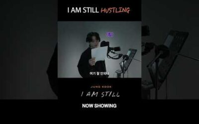 ‘I AM STILL’ HUSTLING #정국 #JungKook #JUNGKOOK_IAMSTILL