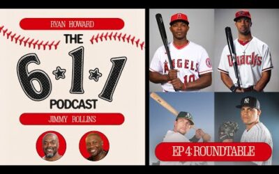 The 6-1-1 Podcast with Ryan Howard & Jimmy Rollins: Building the perfect lineup (Roundtable episode)