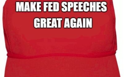 Here’s why you should wear a “Make Fed Speeches Great Again” hat