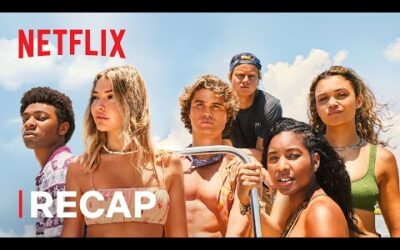 Outer Banks | Season 1 – 3 Recap | Netflix