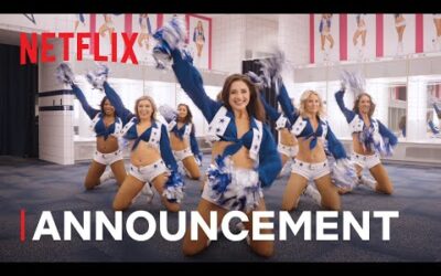 AMERICA’S SWEETHEARTS: Dallas Cowboys Cheerleaders | Season 2 Official Announcement | Netflix