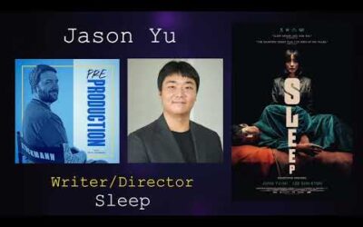 Jason Yu – Pre-Production Podcast