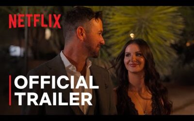 The Ultimatum: Marry or Move On: Season 3 | Official Trailer | Netflix