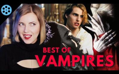 💋 10 Amazing VAMPIRE MOVIES You HAVE to Watch!