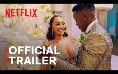 Young, Famous & African | Season 3 Official Trailer | Netflix