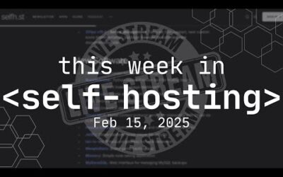 This Week In Self-Hosting – Livestream!